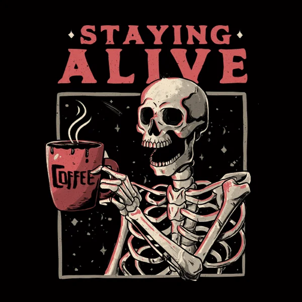 Tall women's tops'Staying Alive' Shirt