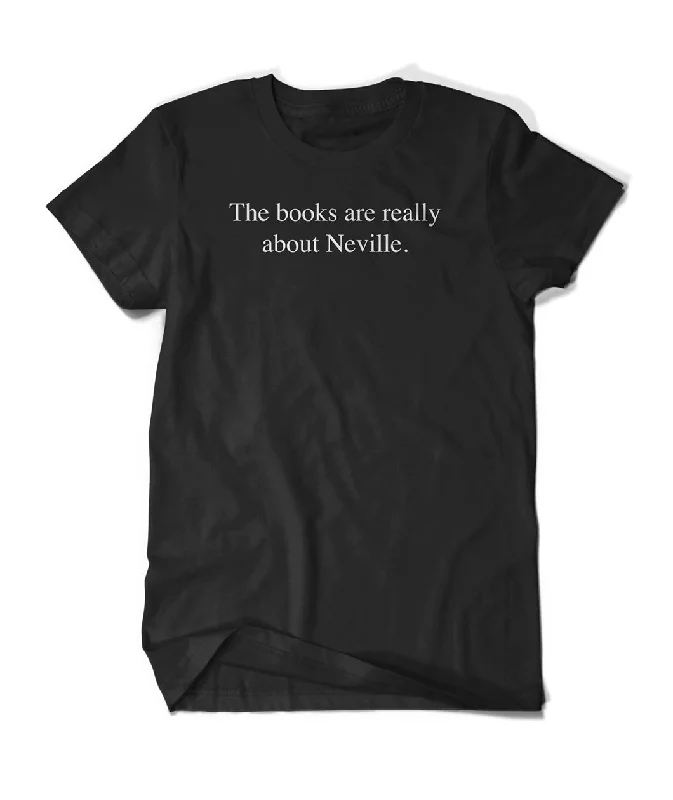 Tunic-style women's topsThe Books Are Really About Neville Shirt