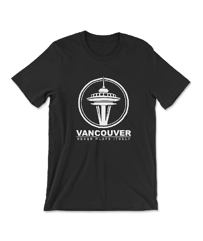 Machine-washable women's topsVancouver Never Plays Itself-Space Needle Shirt